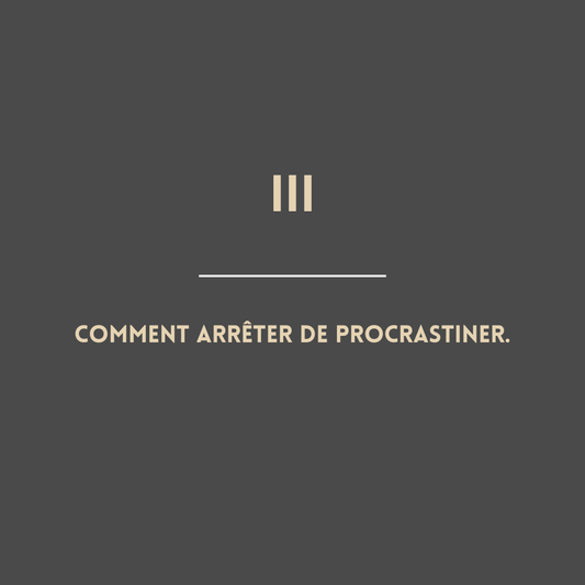 Comment arrêter de procrastiner : 5 techniques concrètes qui marchent vraiment